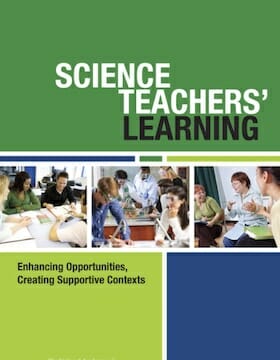 Science Teachers' Learning: Enhancing Opportunities, Creating ...